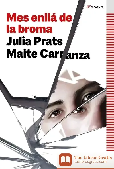 Descargar Més Enllà De La Broma de Maite Carranza