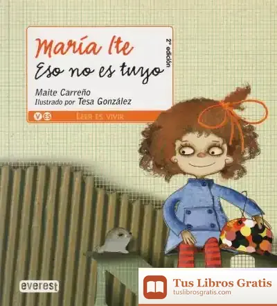 Descargar Eso No Es Tuyo. María Ite