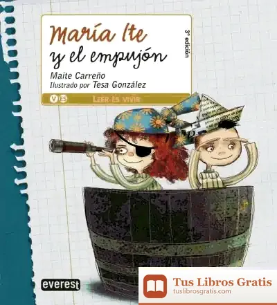 Descargar María Ite Y El Empujón de Maite Carreño Hernández