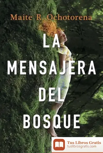 Descargar La Mensajera Del Bosque