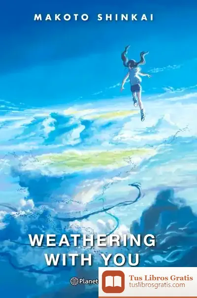 Descargar Weathering With You (Novela) de Makoto Shinkai