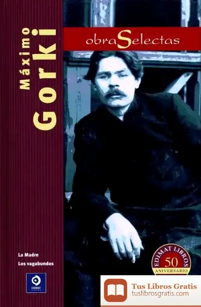 Descargar Obras Selectas Máximo Gorki