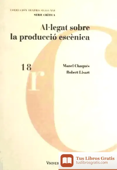 Descargar Al·Legat Sobre La Producció Escènica