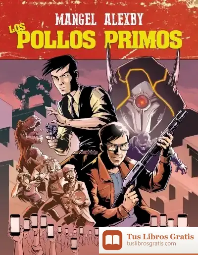 Descargar Los Pollos Primos de Mangel