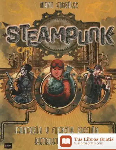 Descargar Steampunk de Manu González Márquez