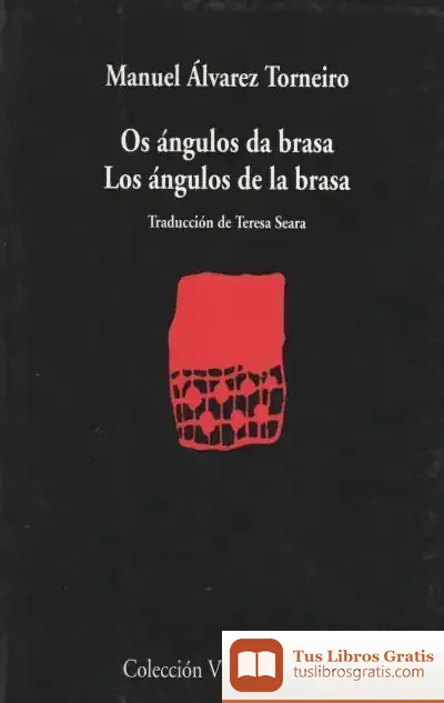 Descargar Los Ángulos Da Brasa: Los Ángulos De La Brasa