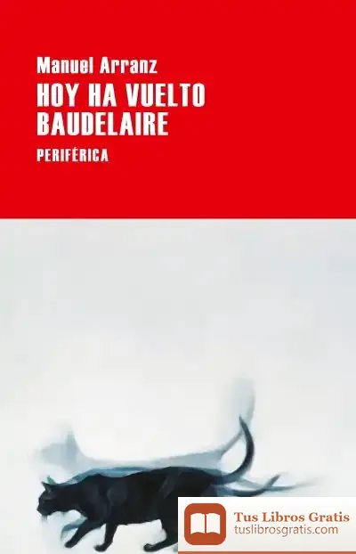 Descargar Hoy Ha Vuelto Baudelaire