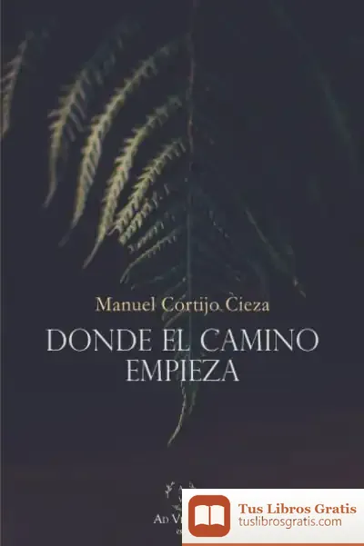 Descargar Donde El Camino Empieza
