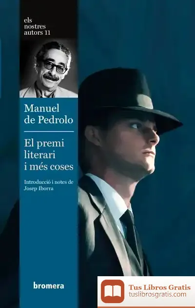 Descargar El Premi Literari I Més Coses de Xavier Mínguez López