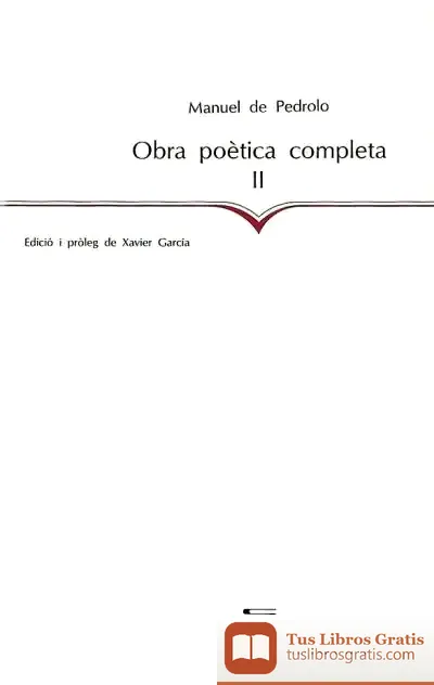 Descargar Obra Poètica Completa, Ii de Manuel de Pedrolo