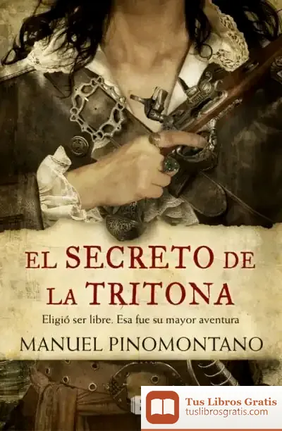 Descargar El Secreto De La Tritona de Manuel de Pinomontano