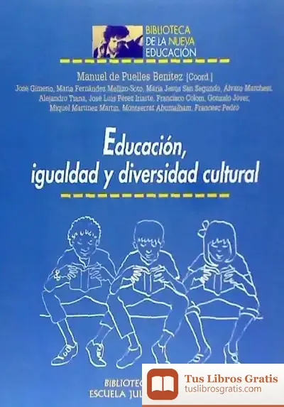 Descargar Educación, Igualdad Y Diversidad Cultural