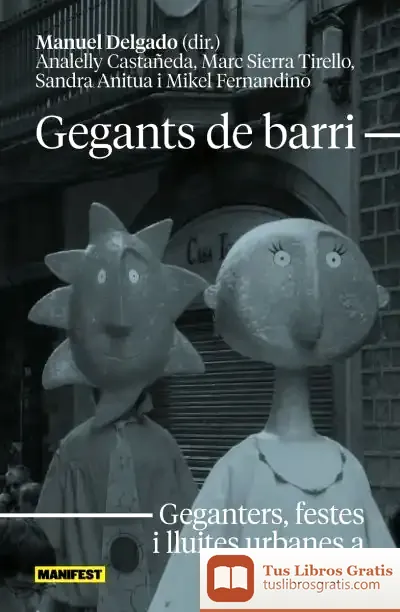 Descargar Gegants De Barri de Manuel Delgado