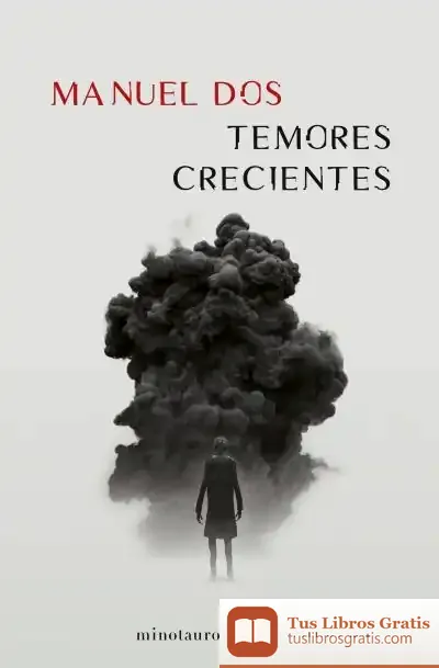 Descargar Temores Crecientes