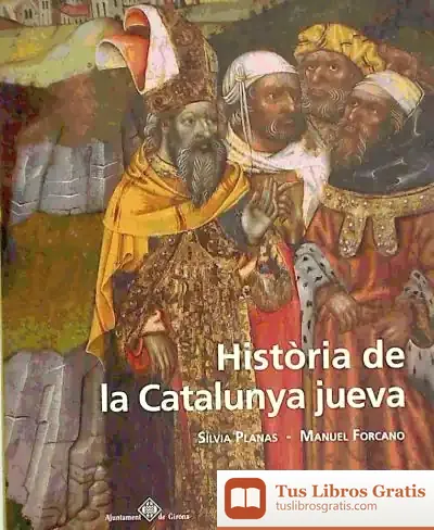 Descargar Historia De La Catalunya Jueva de Joan R. Veny-mesquida