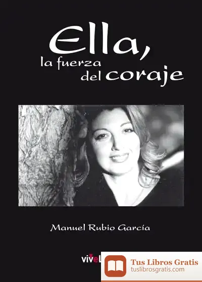 Descargar Ella, La Fuerza Del Coraje