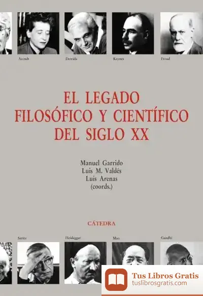 Descargar El Legado Filosófico Y Científico Del Siglo Xx