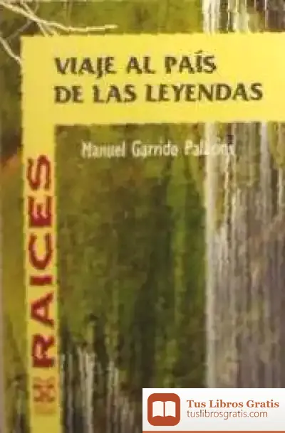 Descargar Viaje Al País De Las Leyendas