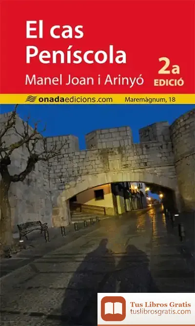 Descargar El Cas Peníscola de Manuel Joan I Arinyó