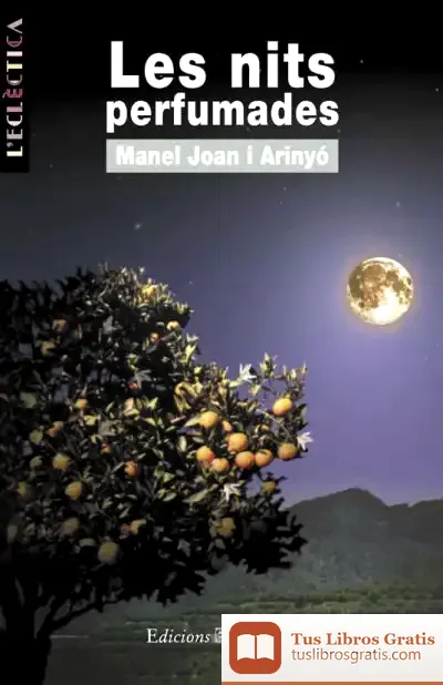 Descargar Les Nits Perfumades de Manuel Joan I Arinyó