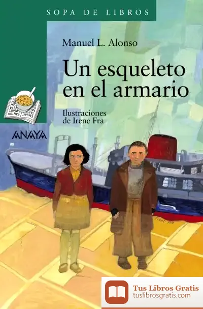 Descargar Un Esqueleto En El Armario de Manuel L. Alonso