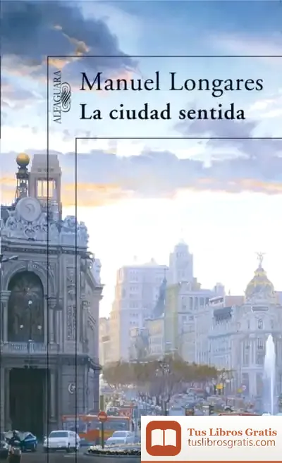 Descargar La Ciudad Sentida