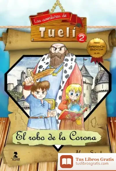 Descargar Las Aventuras De Tueli 2 de Manuel Luis Sánchez Montero