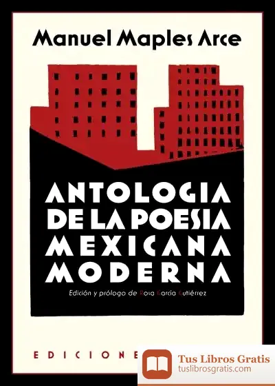 Descargar Antología De La Poesía Mexicana Moderna de Manuel Maples Arce