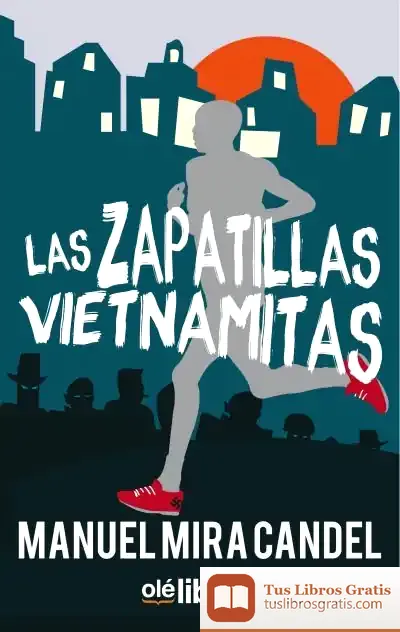 Descargar Las Zapatillas Vietnamitas