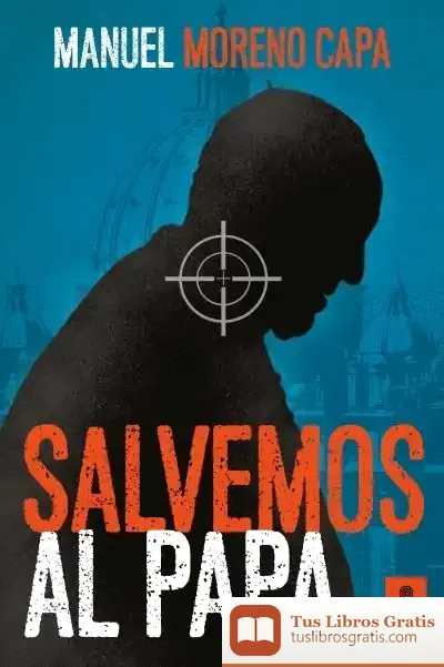 Descargar Salvemos Al Papa