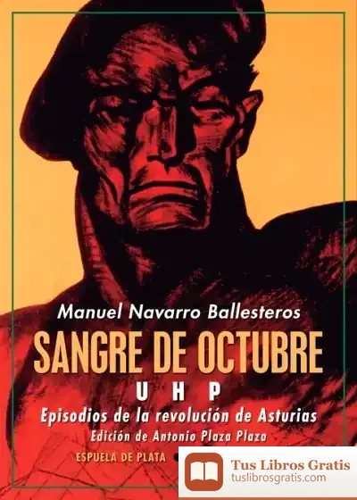 Descargar Sangre De Octubre Uhp de Manuel Navarro Ballesteros