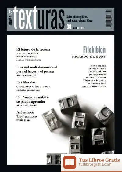 Descargar Texturas 38: El Futuro De La Lectura de Manuel Ortuño