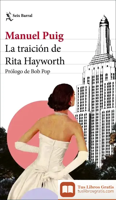 Descargar La Traición De Rita Hayworth
