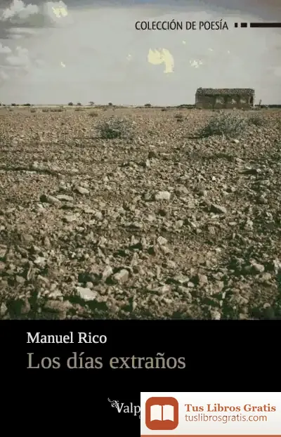Descargar Los Días Extraños de Manuel Rico