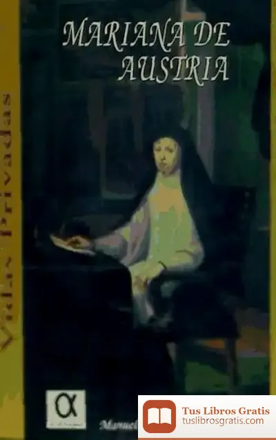 Descargar Mariana De Austria: Esposa De Felipe Iv