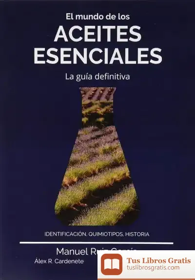 Descargar El Mundo De Los Aceites Esenciales