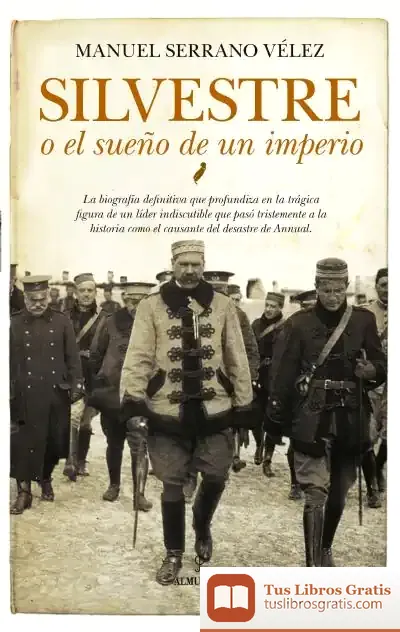 Descargar Silvestre O El Sueño De Un Imperio