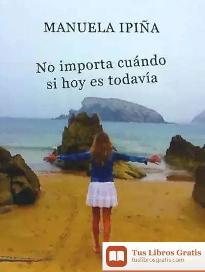 Descargar No Importa Cuándo Si Hoy Es Todavía