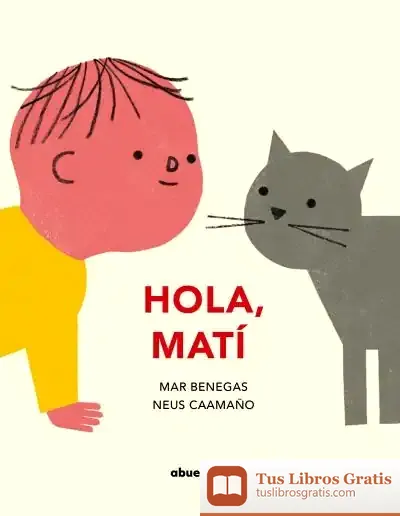 Descargar Hola, Matí! de Mar Benegas