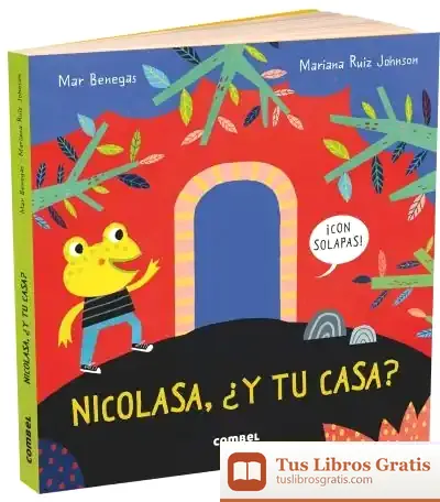 Descargar Nicolasa ¿Y Tu Casa (+ 3 Años) de Mar Benegas