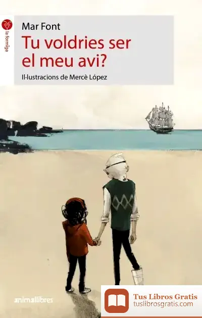 Descargar Tu Voldries Ser El Meu Avi?