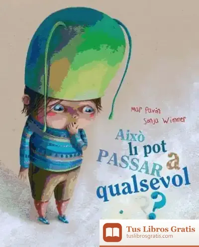 Descargar Això Li Pot Passar A Qualsevol? de Mar Pavón