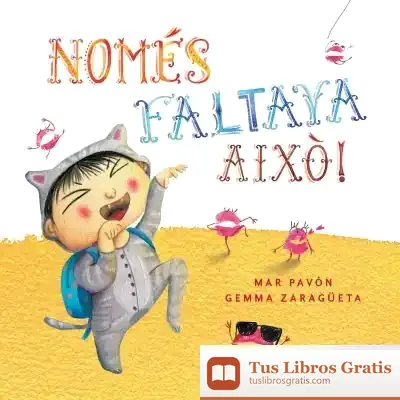 Descargar Només Faltava Això! de Mar Pavón