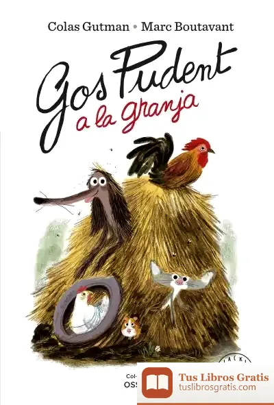 Descargar Gos Pudent A La Granja de Marc Boutavant