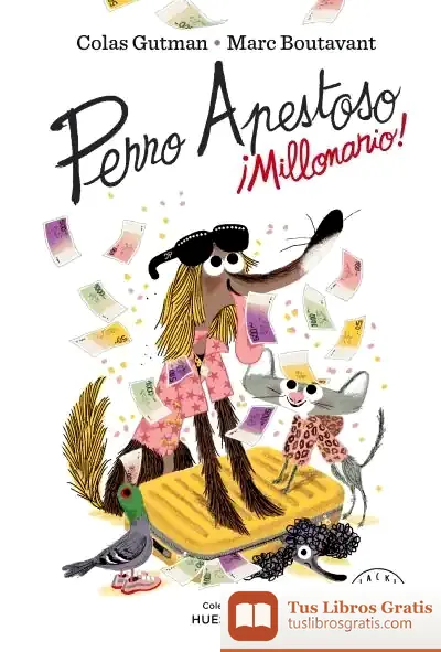 Descargar Perro Apestoso. ¡Millonario! de Marc Boutavant