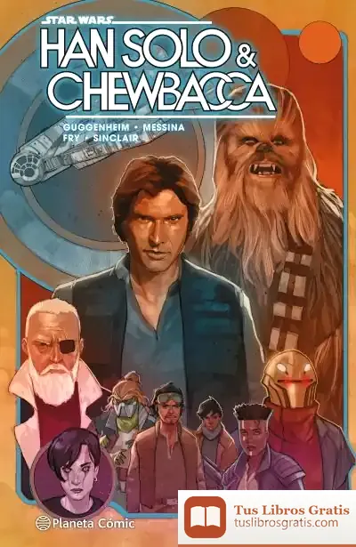Descargar Star Wars. Han Solo Y Chewbacca Nº 02 de Marc Guggenheim