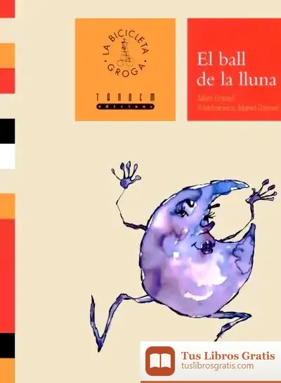 Descargar El Ball De La Lluna de Marc Granell Rodríguez