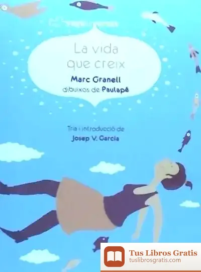 Descargar La Vida Que Creix