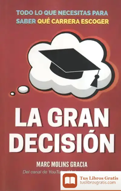 Descargar La Gran Decision - Todo Lo Que Necesitas Para