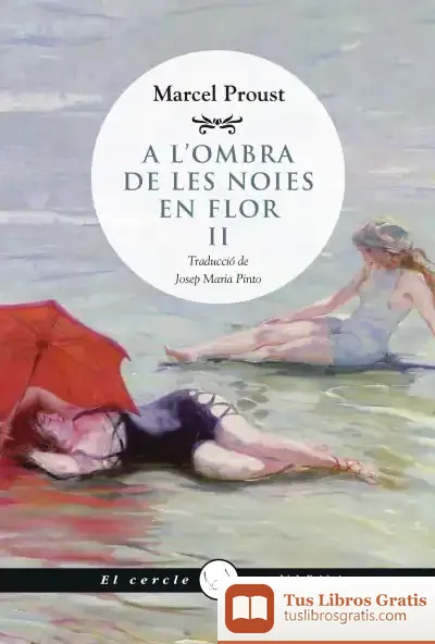 Descargar A L'Ombra De Les Noies En Flor, Ii